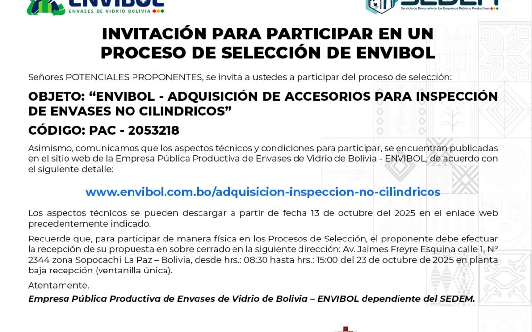 ENVIBOL – ADQUISICIÓN DE ACCESORIOS PARA INSPECCIÓN DE ENVASES NO CILINDRICOS
