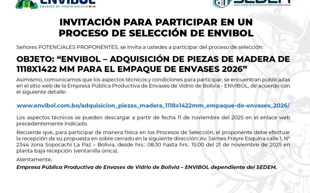 ENVIBOL – ADQUISICION DE PIEZAS DE MADERA DE 1118 X 1422 MM EMPAQUE ENVASES 2026